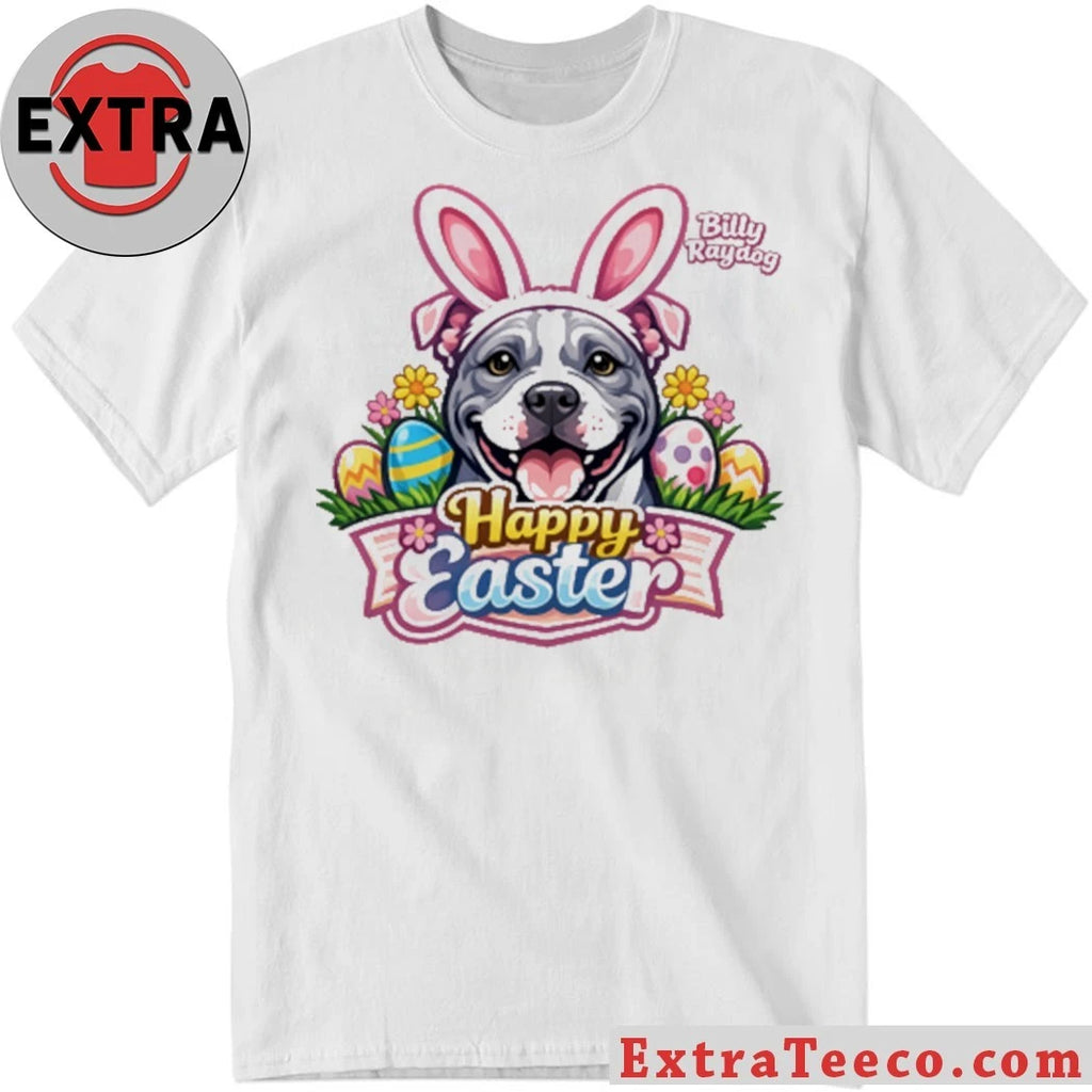 Original Billy raydog Happy Easter Shirt