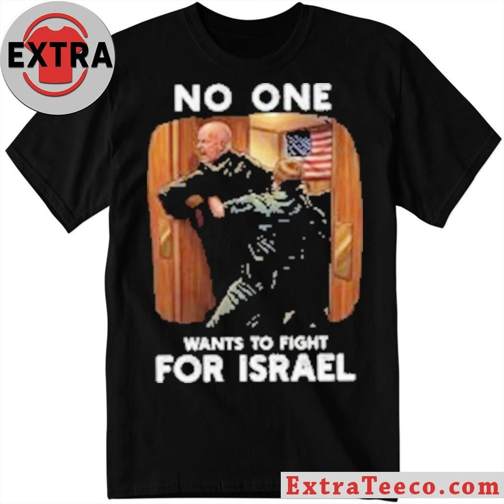 Original Brian McGinnis No One Wants to Fight For Israel 2026 Shirt