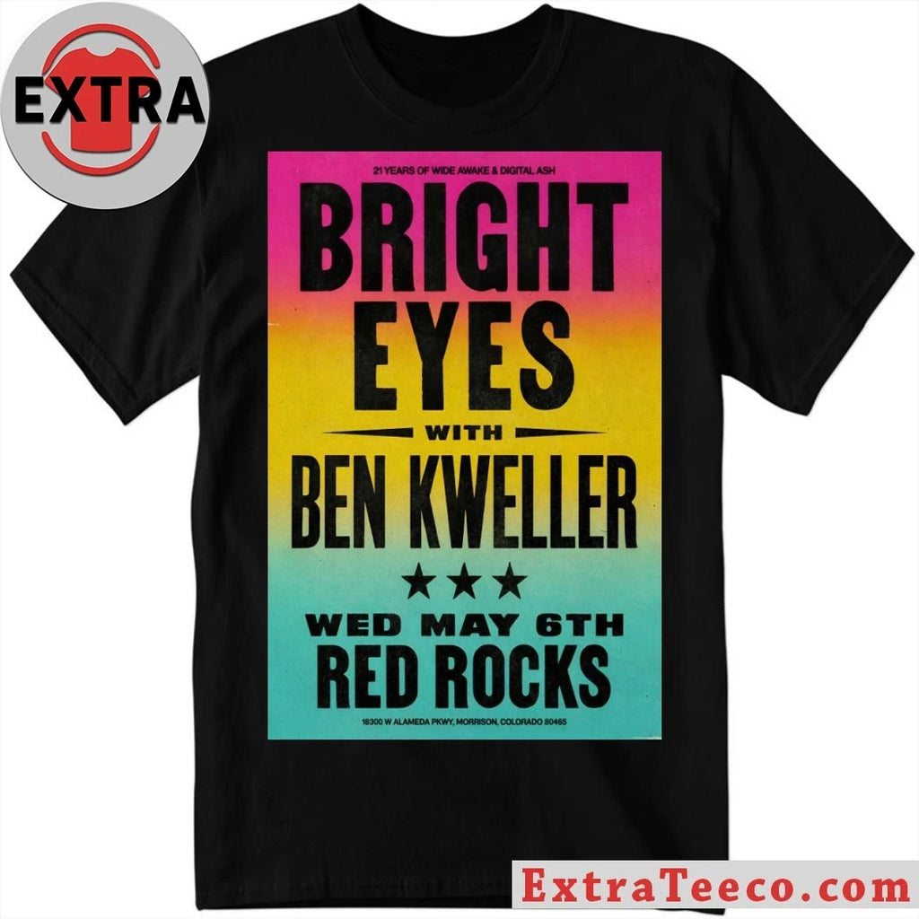Original Bright Eyes 5 6 2026 Red Rocks in Morrison CO Poster T-Shirt