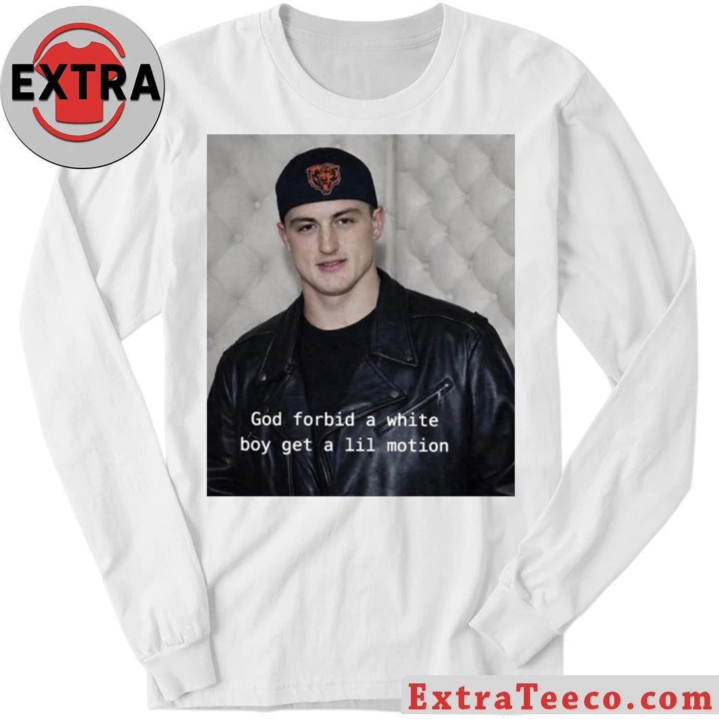 Original Caleb Williams God Forbid A White Boy Get A Lil Motion Shirt