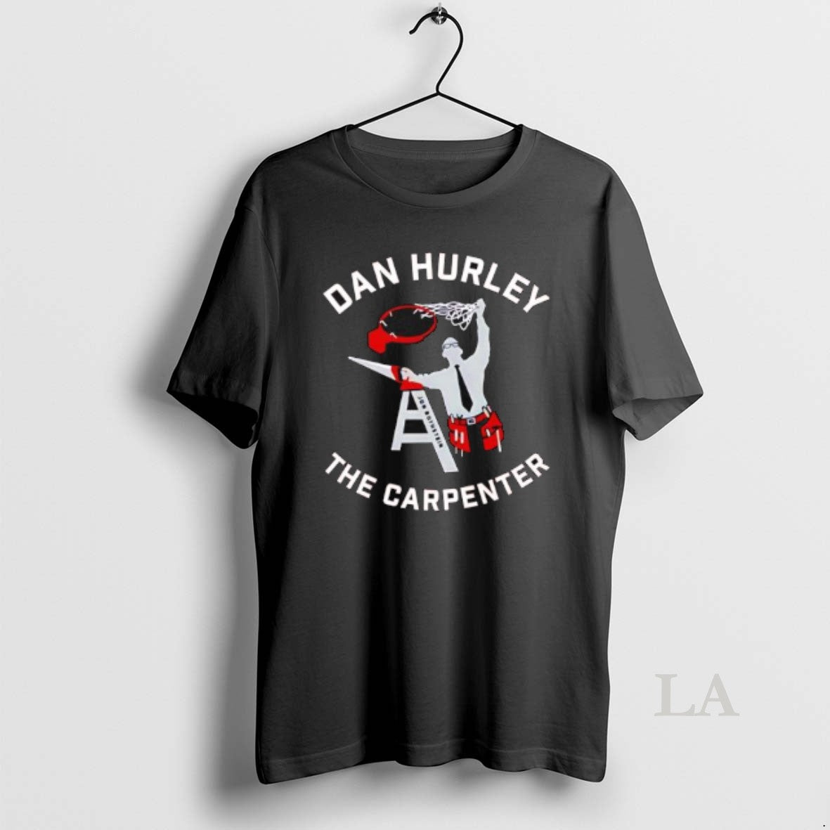 Original Dan Hurley The Carpenter Graphic T-Shirts, Hoodie, Sweatshirt | PodTeesHub.com