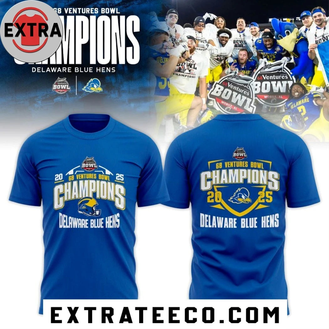 Original Delaware Fightin’ Blue Hens 2025 68 Ventures Bowl Champions Shirt