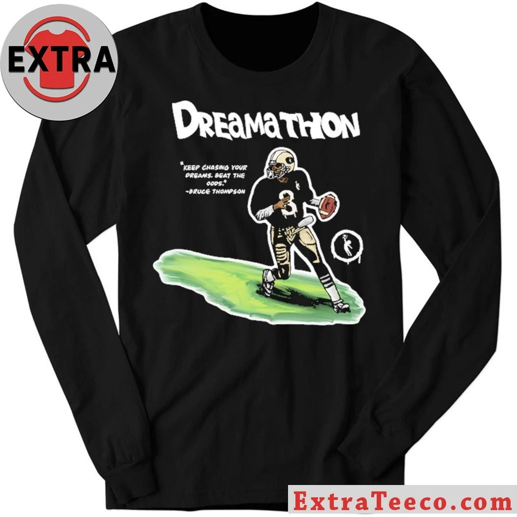 Original Dreamathon Beat The Odds Dreams Shirt