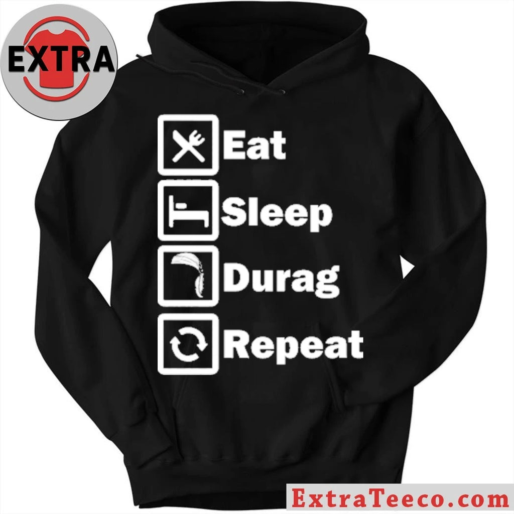 Original Eat, Sleep, Durag, Repeat Shirt