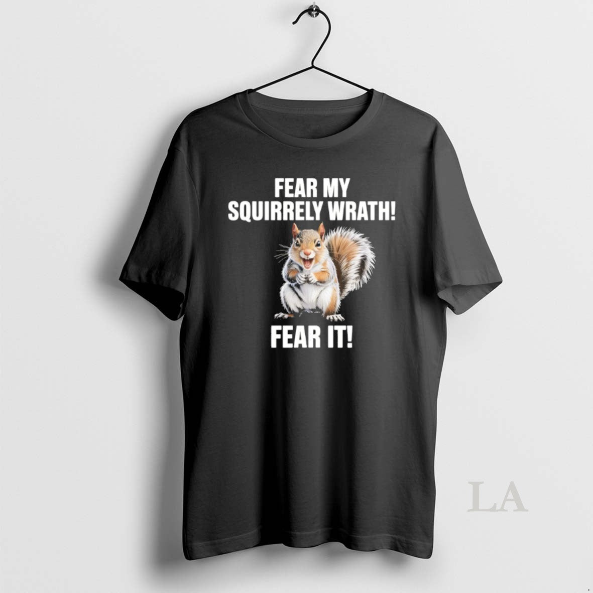 Original Fear My Squirrely Wrath Fear It T-Shirts, Hoodie, Sweatshirt | PodTeesHub.com