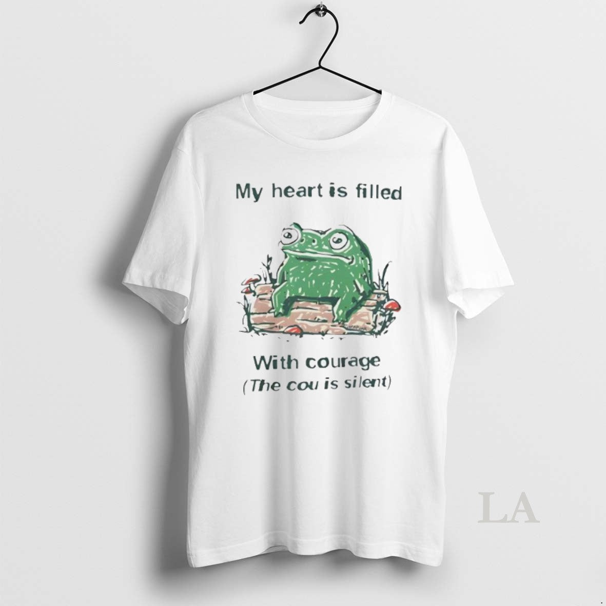 Original Frog My Heart Is Filled With Courage The Cou Is Silent T-Shirts, Hoodie, Sweatshirt | PodTeesHub.com