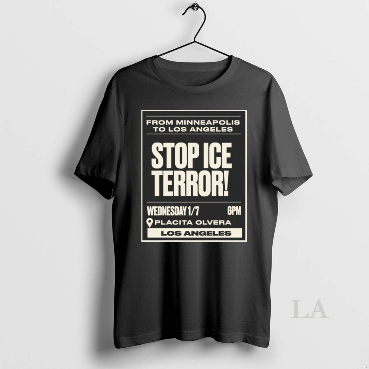 Original From Minneapolis To Los Angeles Stop Ice Terror Placita Olvera Los Angeles T-Shirts, Hoodie, Sweatshirt
