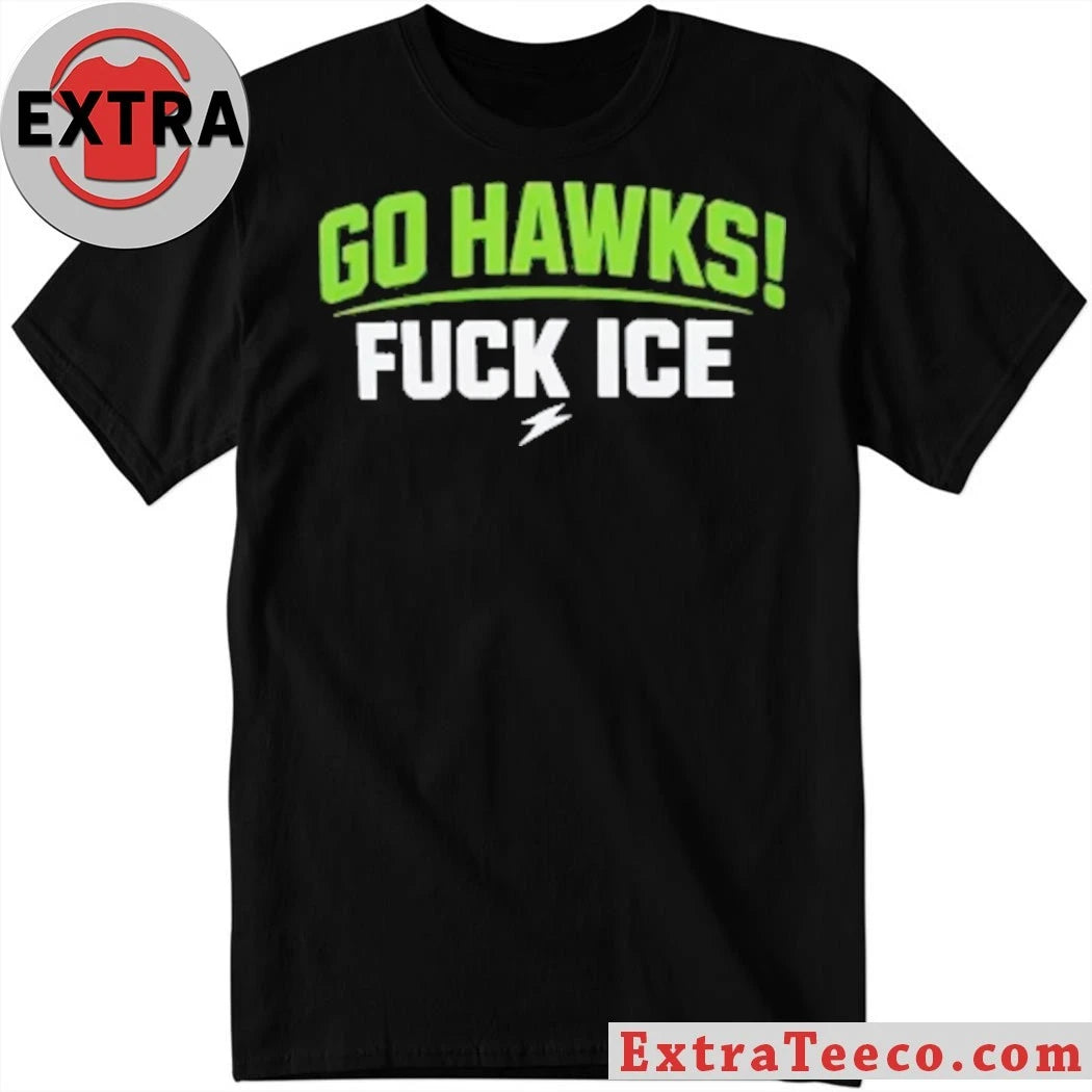 Original Go Hawks Fuck Ice 2026 T-Shirt