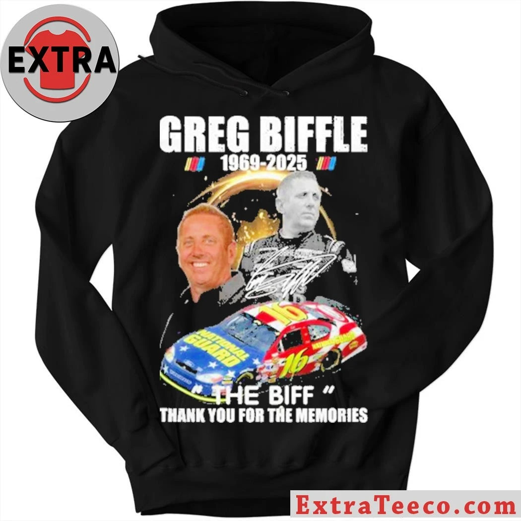 Original Greg Biffle Rest In Peace Edition Signature The Big Thank You For The Memories Shirt
