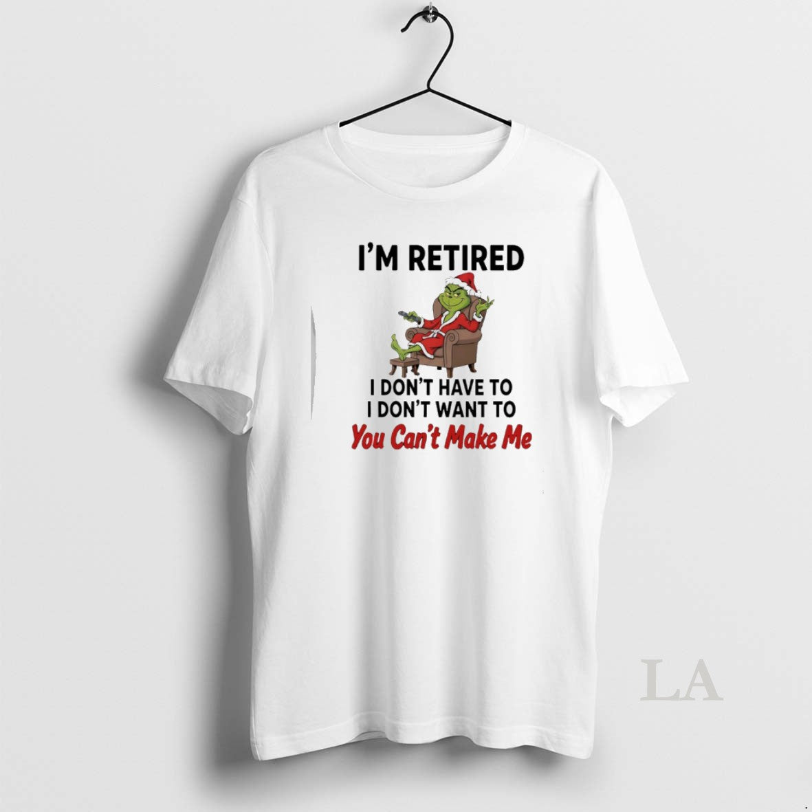 Original Grinch Santa Im Retired I Dont Have To I Dont Want To You Cant T-Shirts, Hoodie, Sweatshirt | PodTeesHub.com