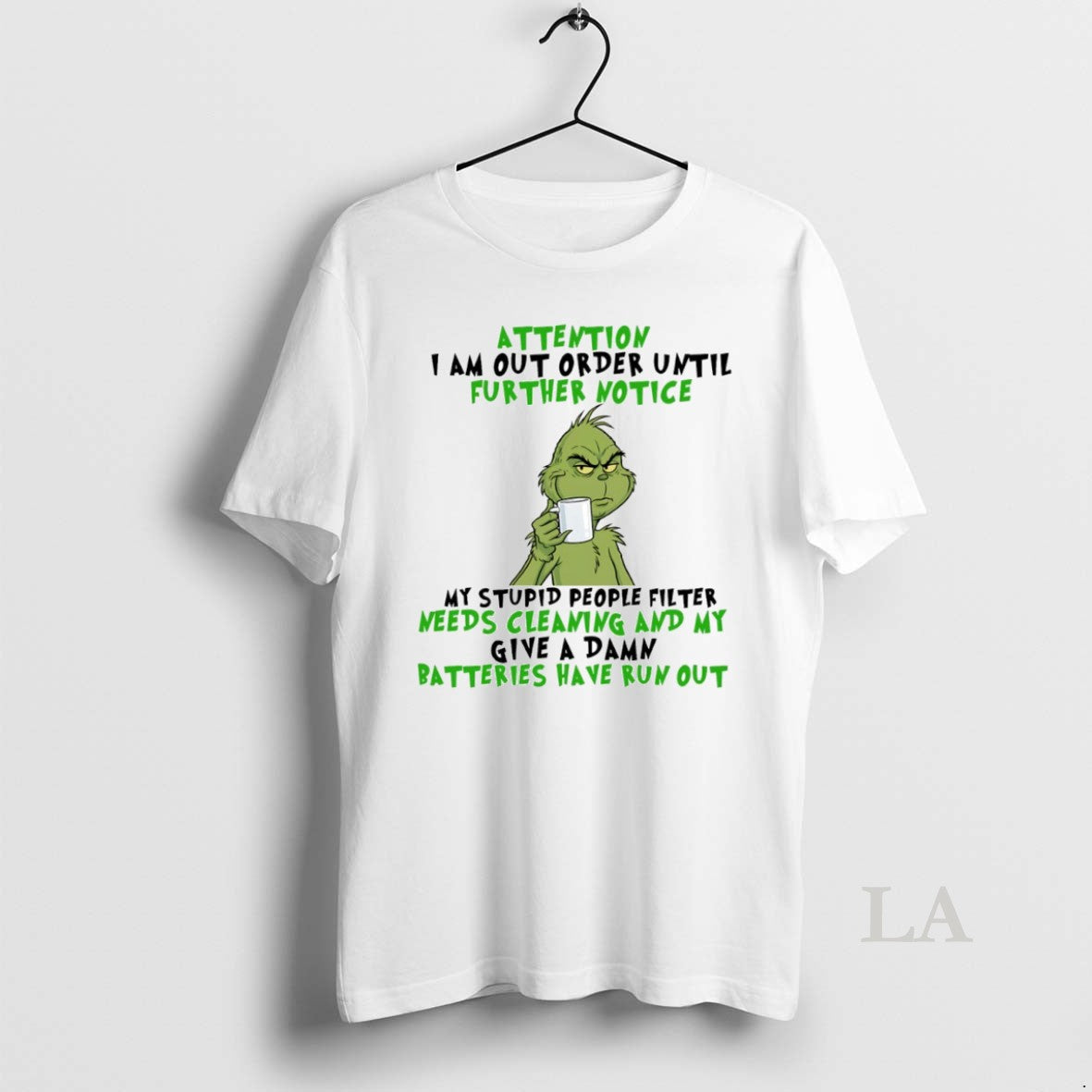 Original Grinch Attention I Am Out Order Until Further Notice Circle T-Shirts, Hoodie, Sweatshirt | PodTeesHub.com