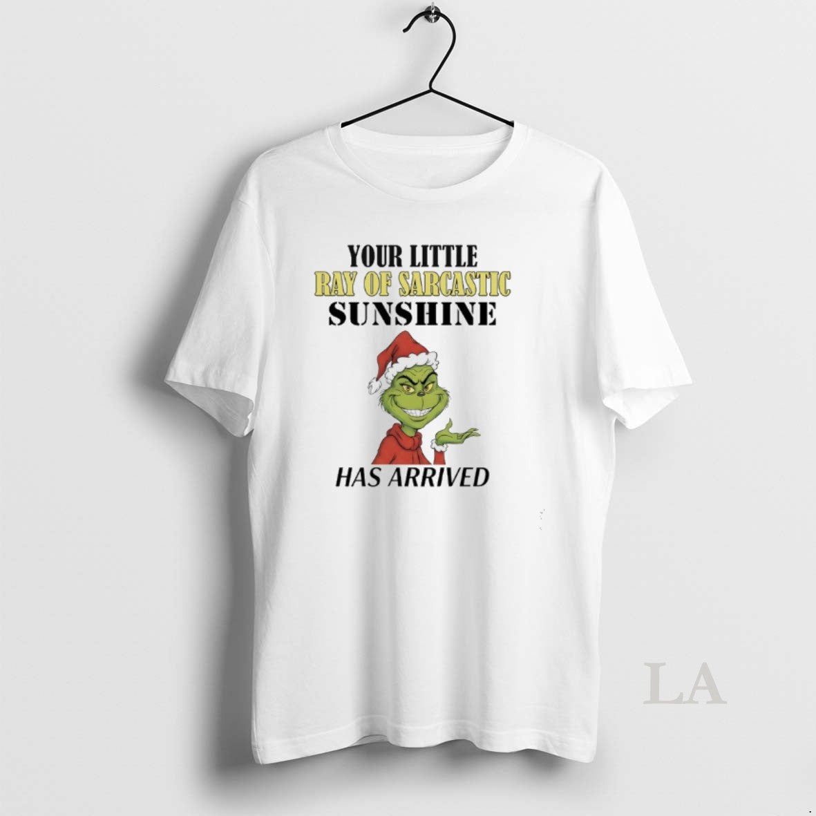 Original Grinch Your Little Ray Of Sarcastic Sunshine Has Arrived T-Shirts, Hoodie, Sweatshirt | PodTeesHub.com