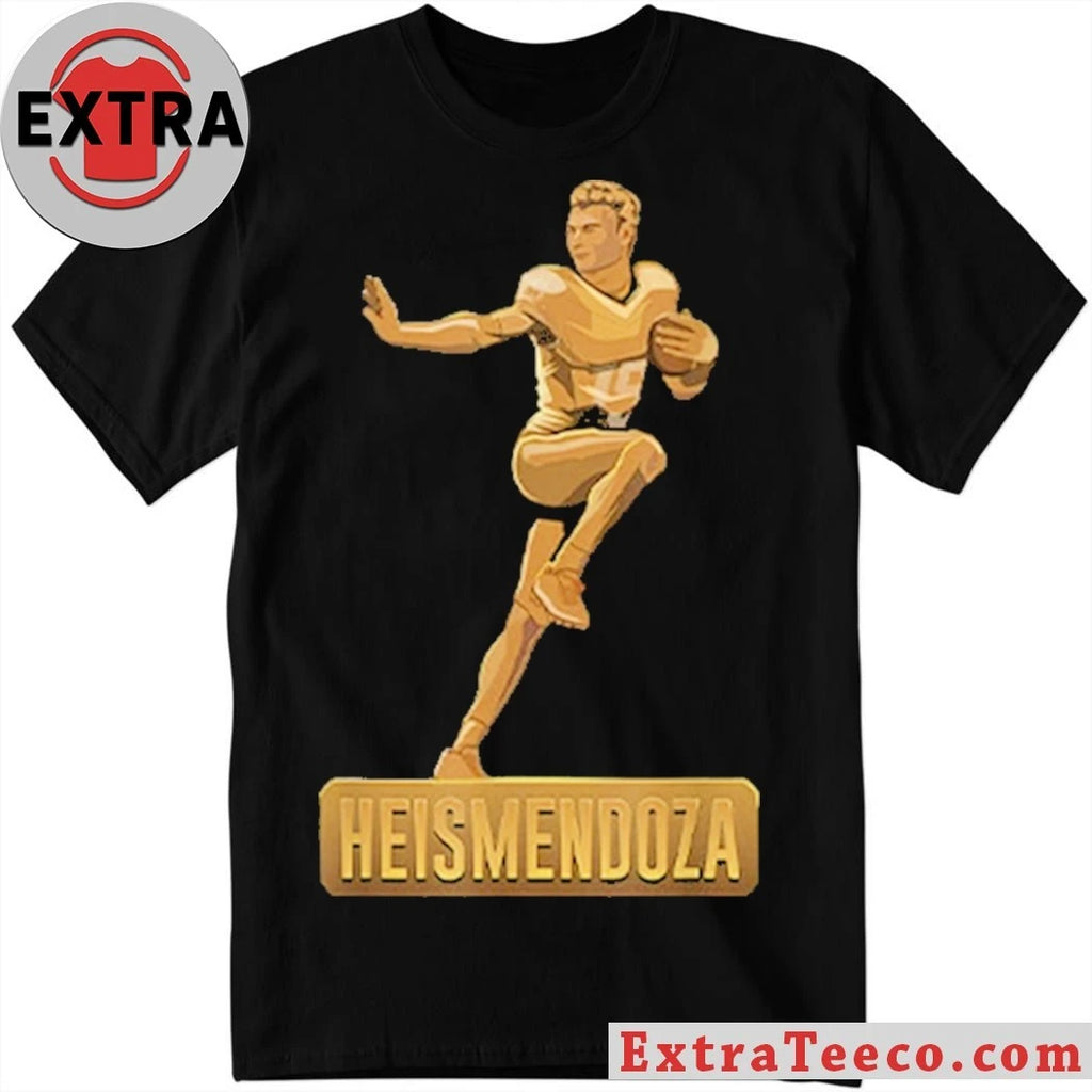 Original He Is Mendoza Fernando Mendoza Heisman Trophy Shirt