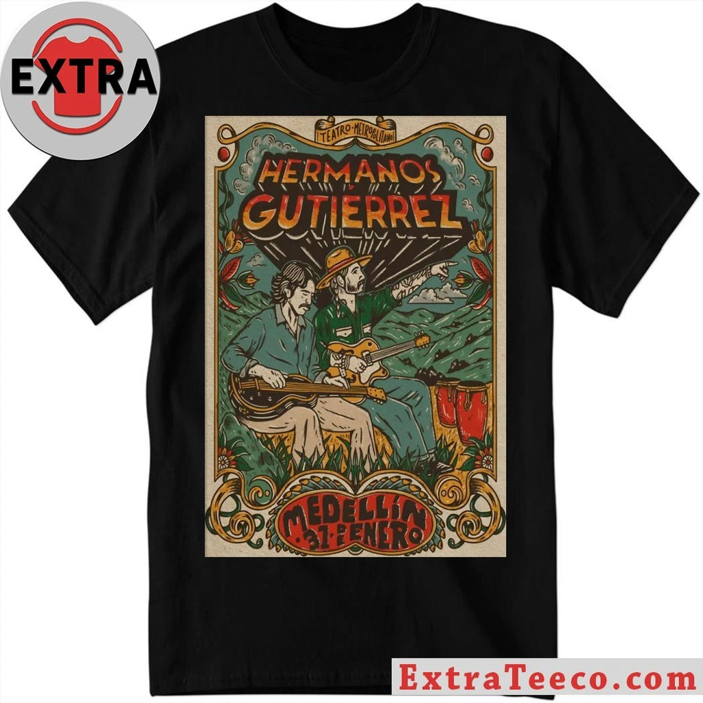 Original Hermanos Gutierrez Medellín Colombia January 31 2026 Poster T-Shirt