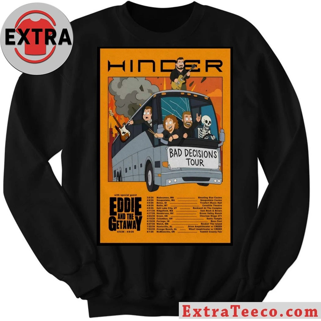 Original Hinder Bad Decisions 2026 Shows Poster T-Shirt