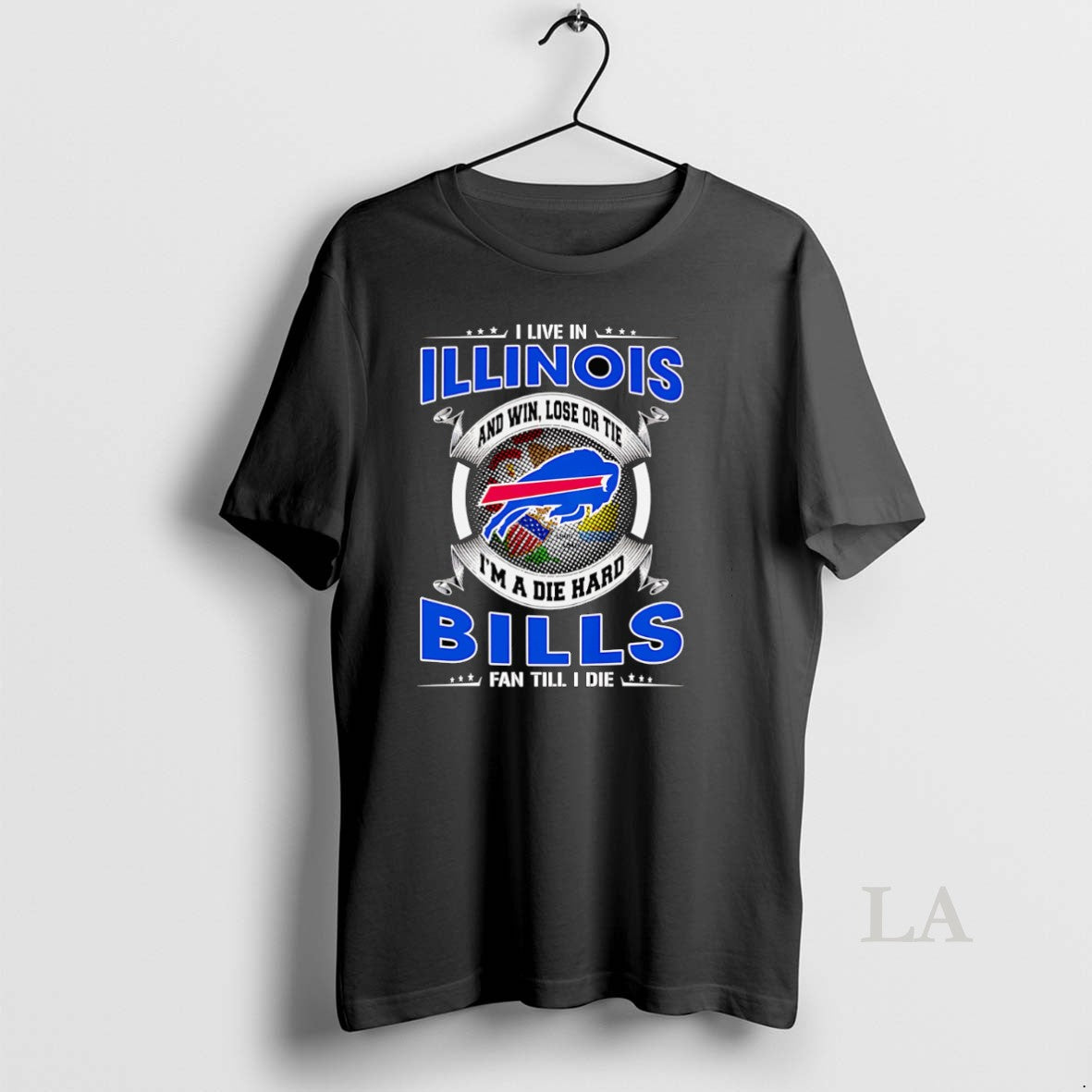 Original I Live In Illinois And Win Lose Or Tie Im A Dead Hard Buffalo T-Shirts, Hoodie, Sweatshirt | PodTeesHub.com