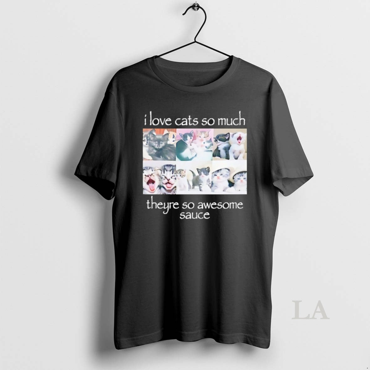 Original I Love Cats So Much Theyre So Awesome Sauce T-Shirts, Hoodie, Sweatshirt | PodTeesHub.com