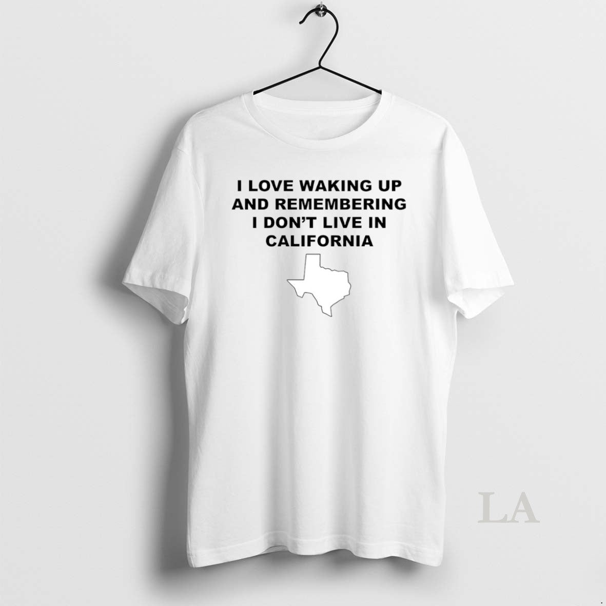 Original I Love Waking Up And Remembering I Dont Live In California Circle T-Shirts, Hoodie, Sweatshirt | PodTeesHub.com
