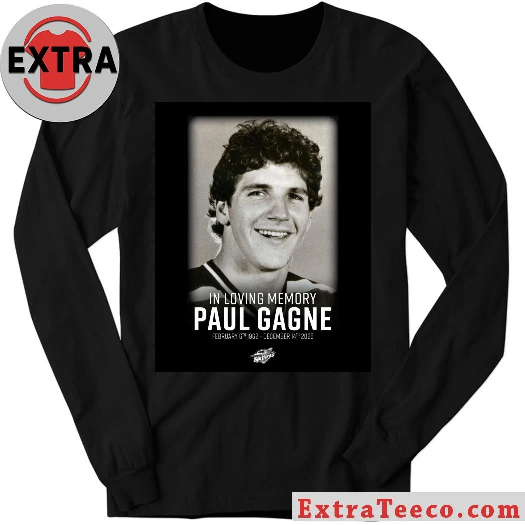 Original In Loving Memory Paul Gagné February 6th 1962 – December 14th 2025 Shirt