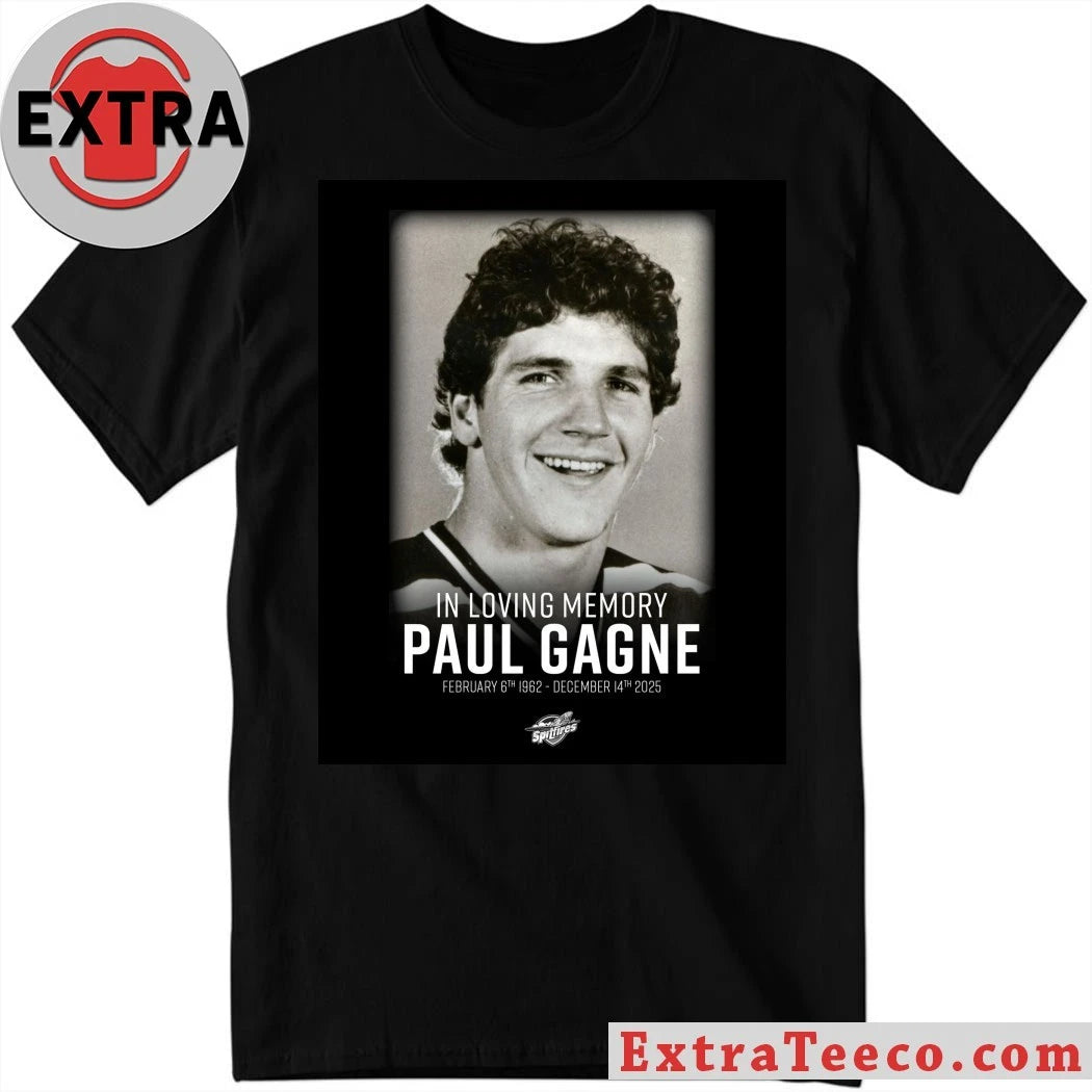 Original In Loving Memory Paul Gagné February 6th 1962 – December 14th 2025 Shirt
