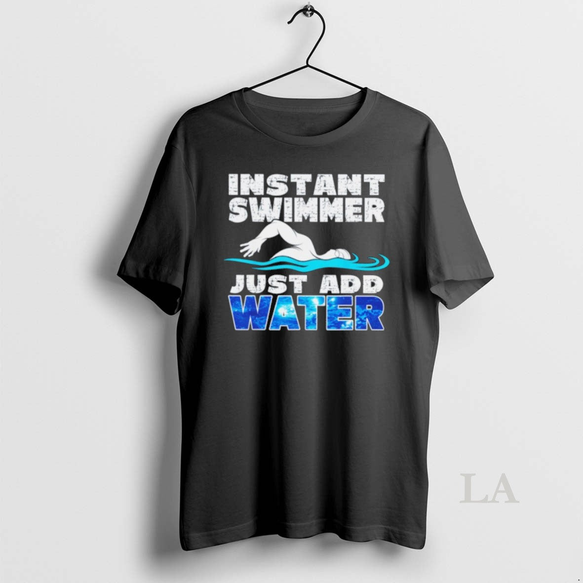 Original Instant Swimmer Just Add Water T-Shirts, Hoodie, Sweatshirt | PodTeesHub.com