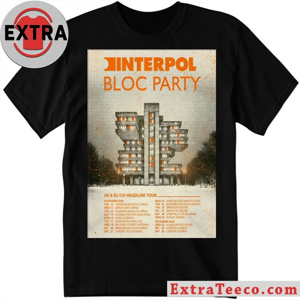 Original Interpol And Bloc Party UK-EU Co Headline Tour November 2026 Poster T-Shirt