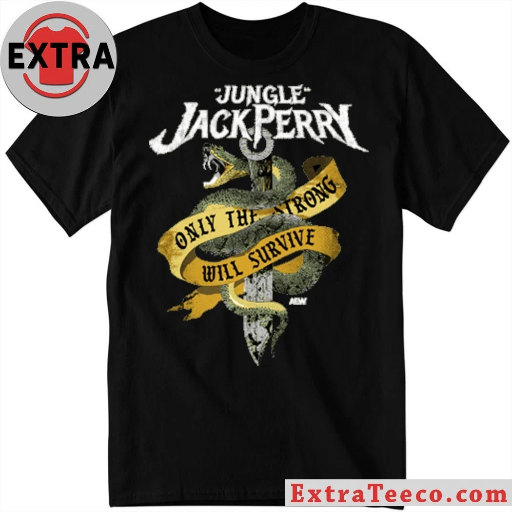 Original Jack Perry – Only the Strong Survive Comfort Shirt