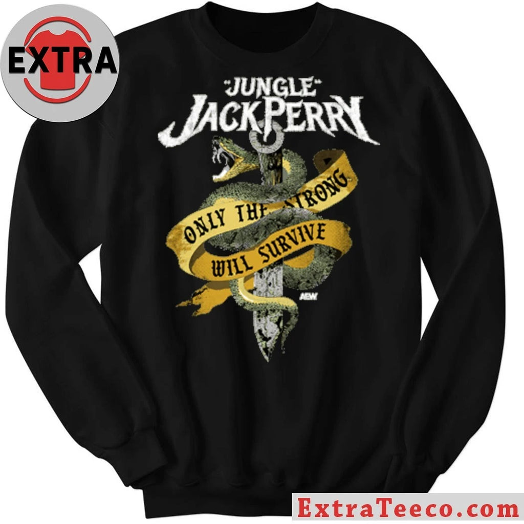 Original Jack Perry – Only the Strong Survive Comfort Shirt