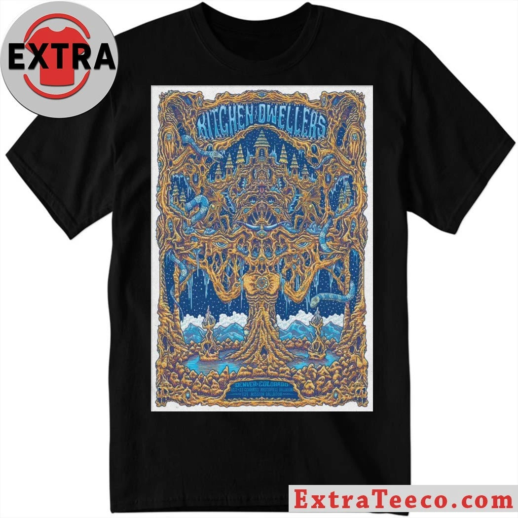 Original Kitchen Dwellers Jan 22 2026 Cervantes’ Masterpiece Ballroom Denver, CO Poster Shirt