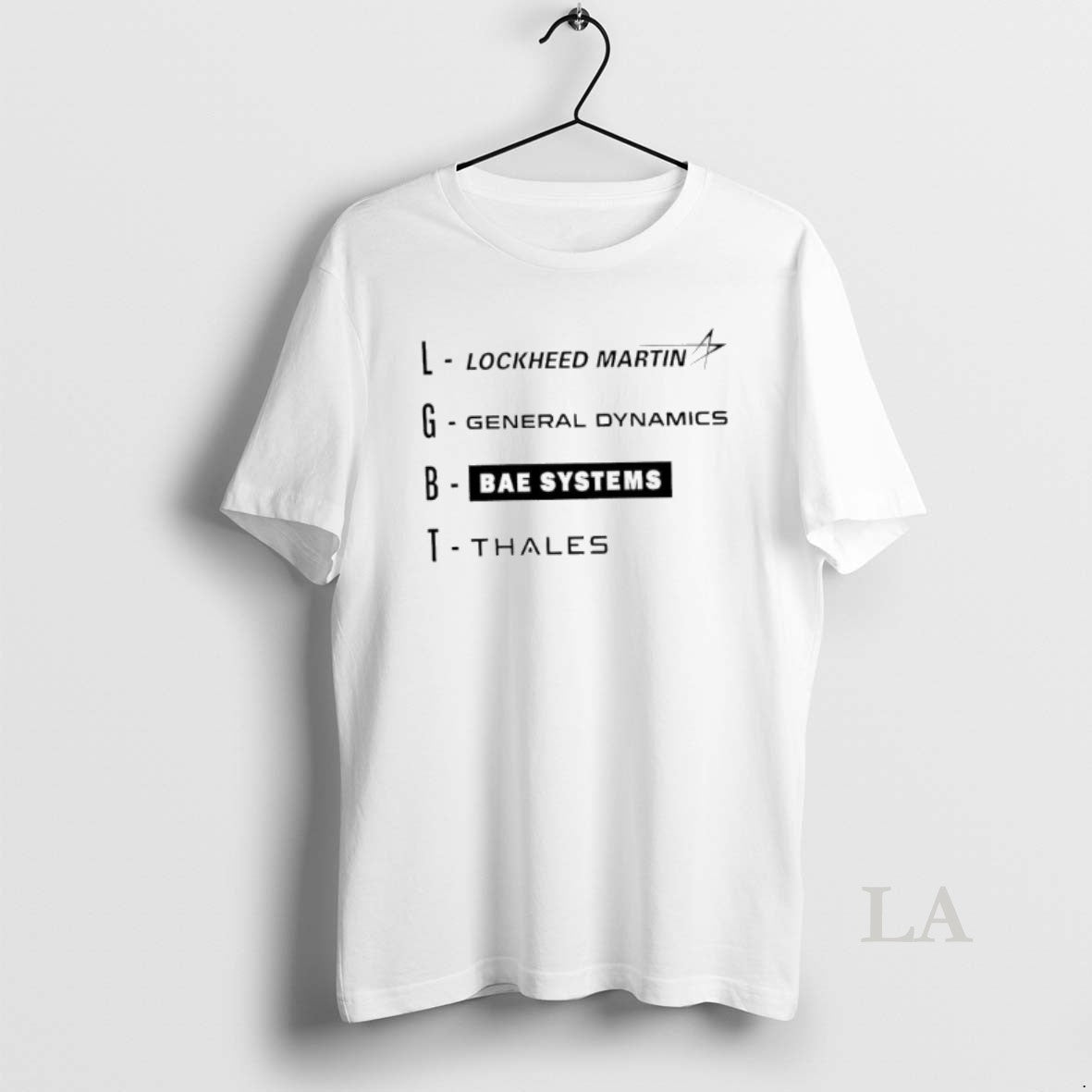 Original Lgbt Lockheed Martin General Dynamics Bae Systems Thales T-Shirts, Hoodie, Sweatshirt | PodTeesHub.com
