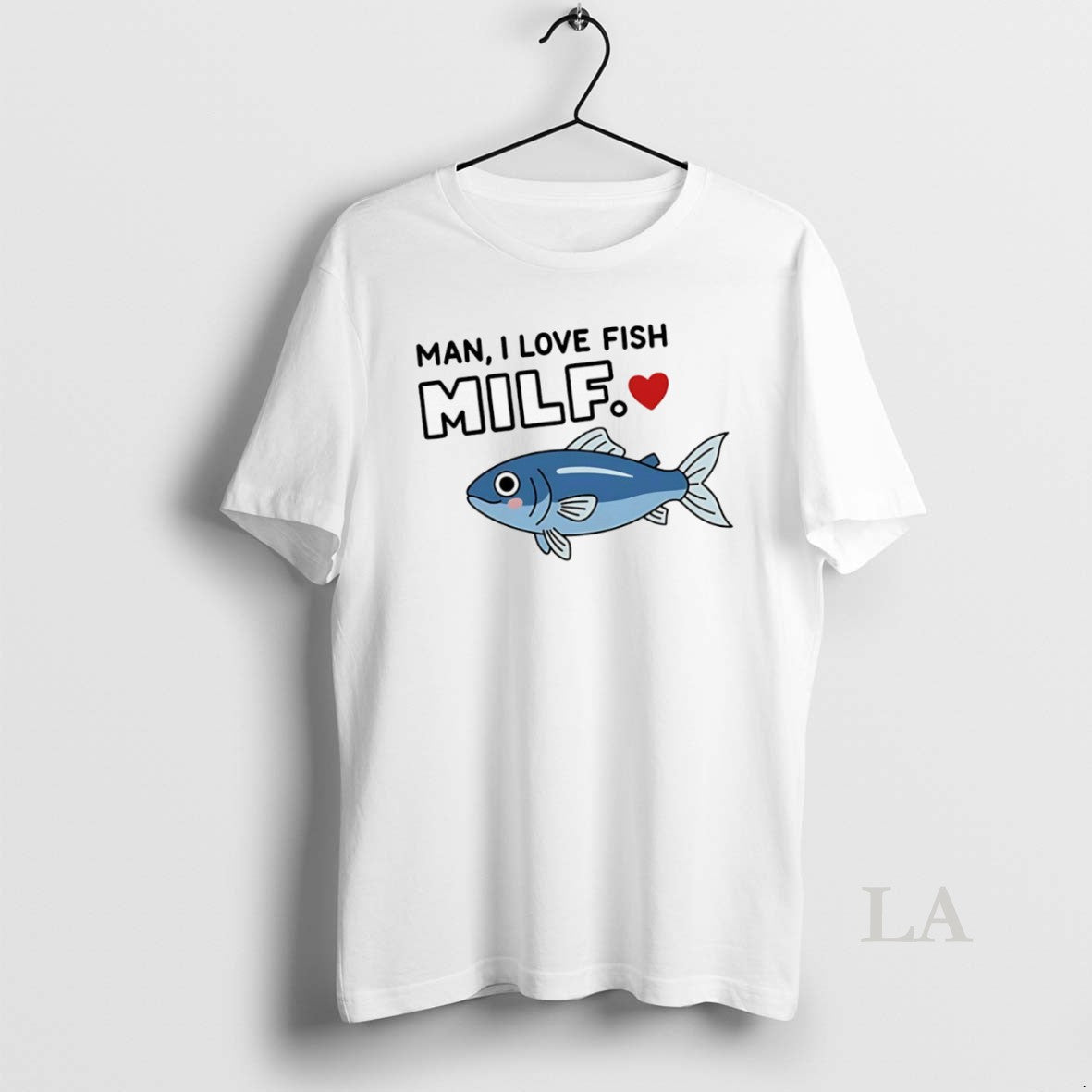 Original Man I Love Fish Milf