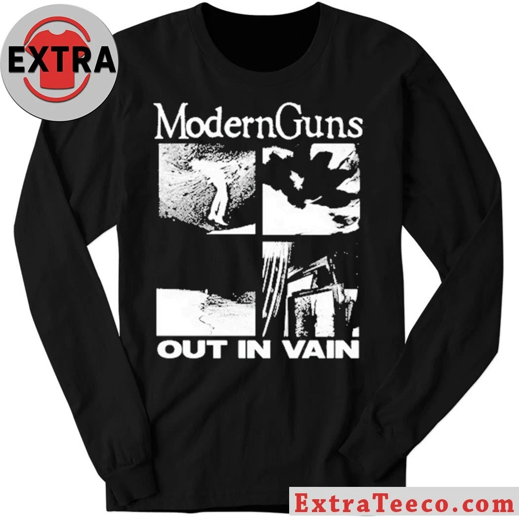 Original Modern Guns Out In Vain Shirt