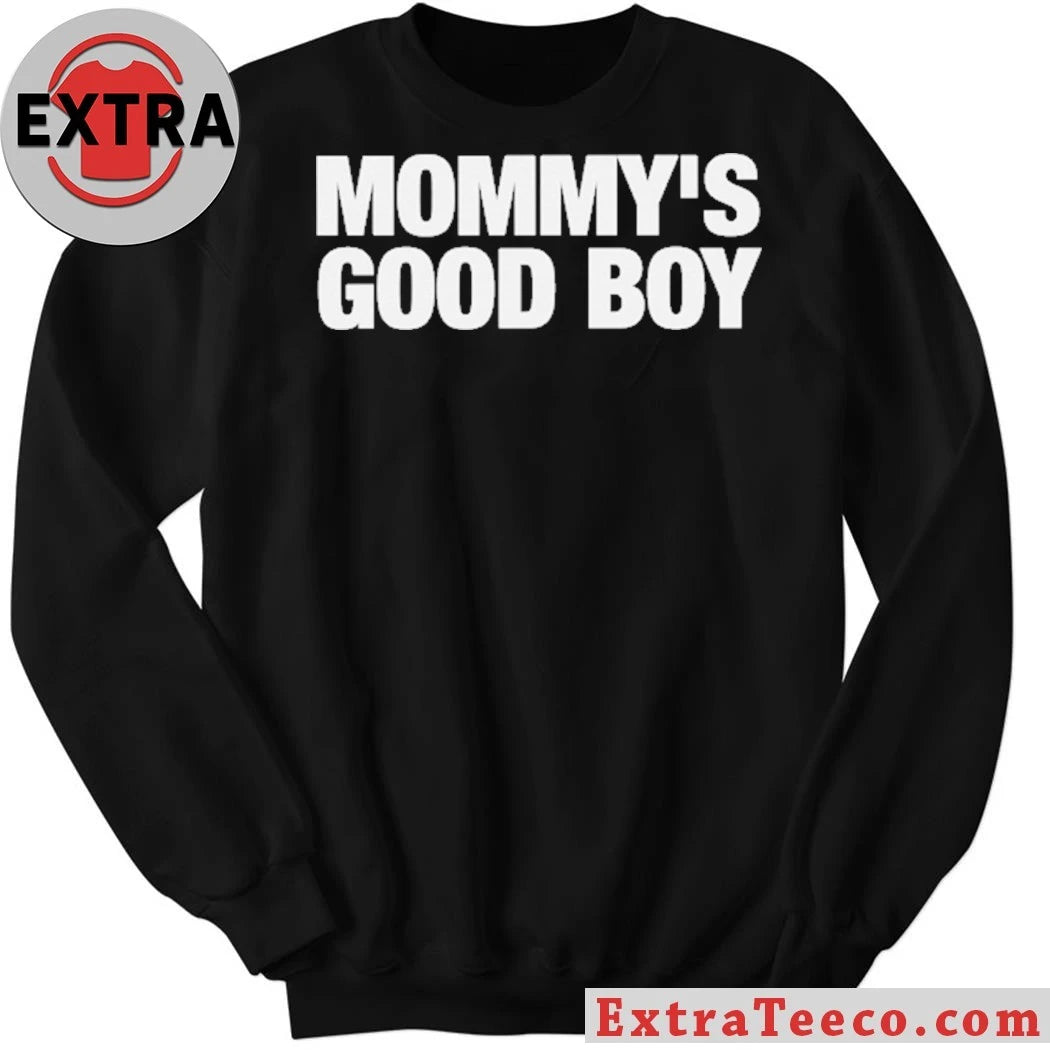 Original Mommy’s Good Boy T-Shirt