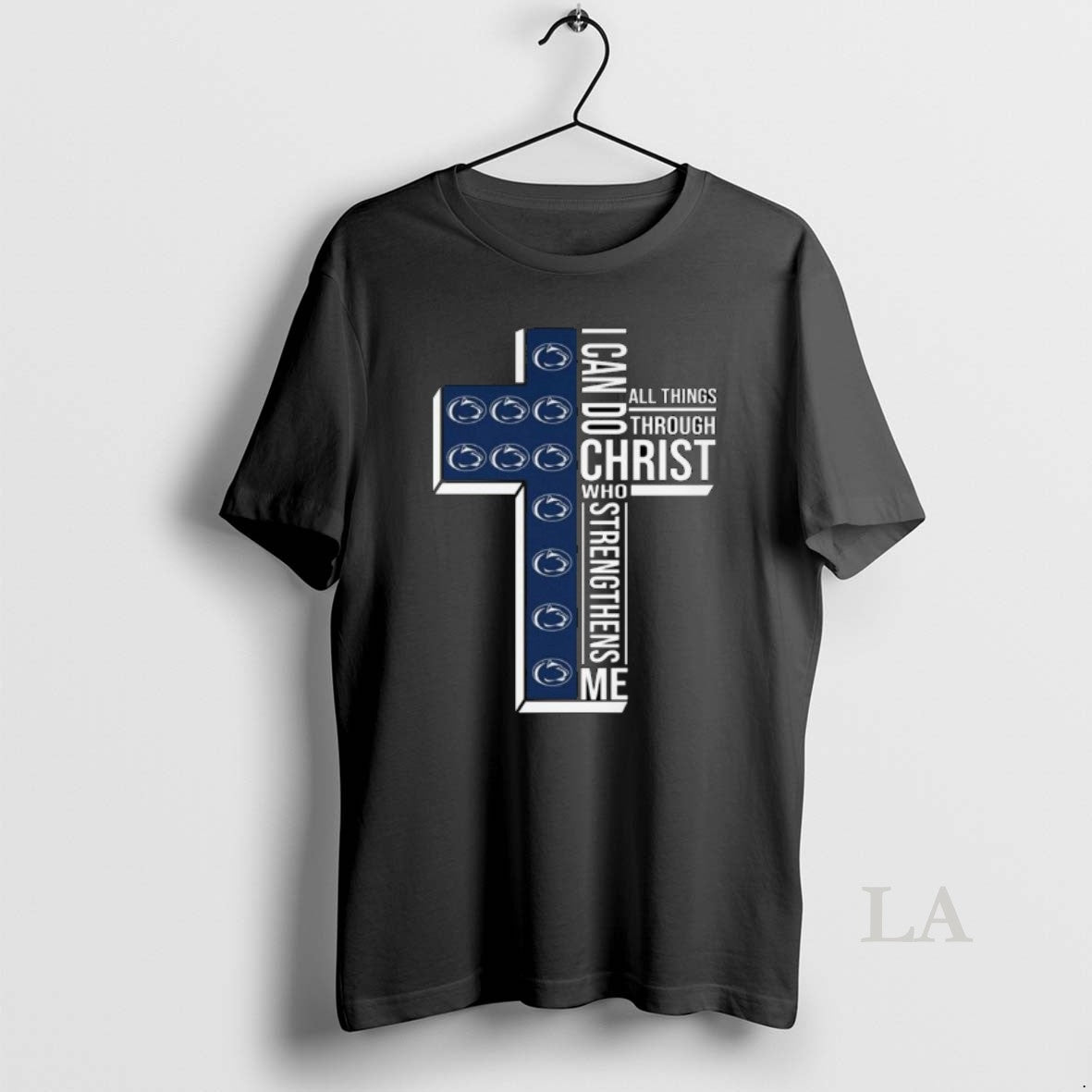 Original Penn State Nittany Lions I Can Do All Things Through Christ Who Strengthens Me T-Shirts, Hoodie, Sweatshirt
