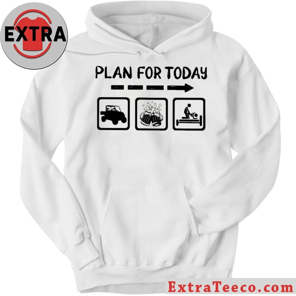 Original Plan For Today Shirt