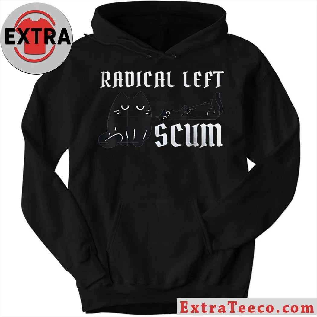 Original Radical Left Scum Black Cat Meme Shirt
