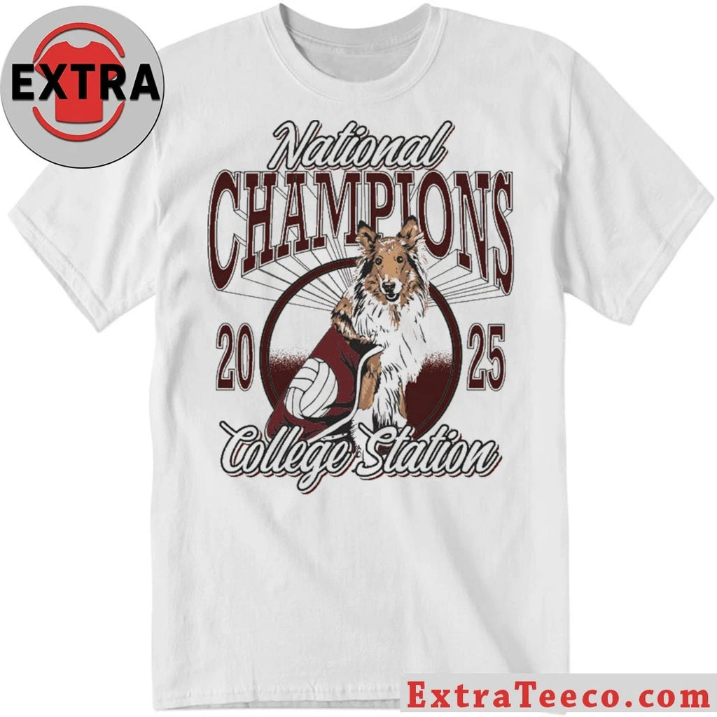 Original Shetland Sheepdog TEXAS National Champions 2025 College Station Shirt