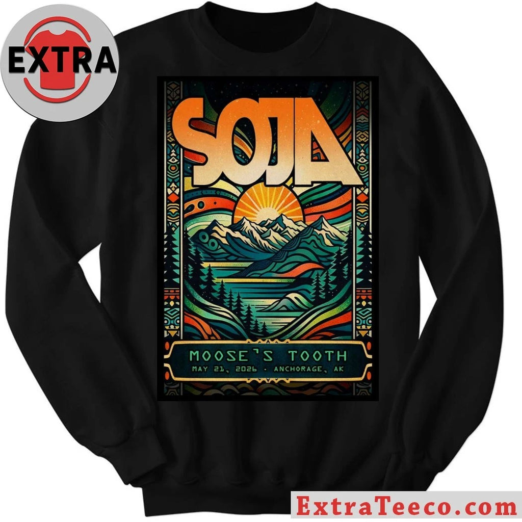 Original Soja May 21 2026 Moose’s Tooth Anchorage AK Poster Shirt