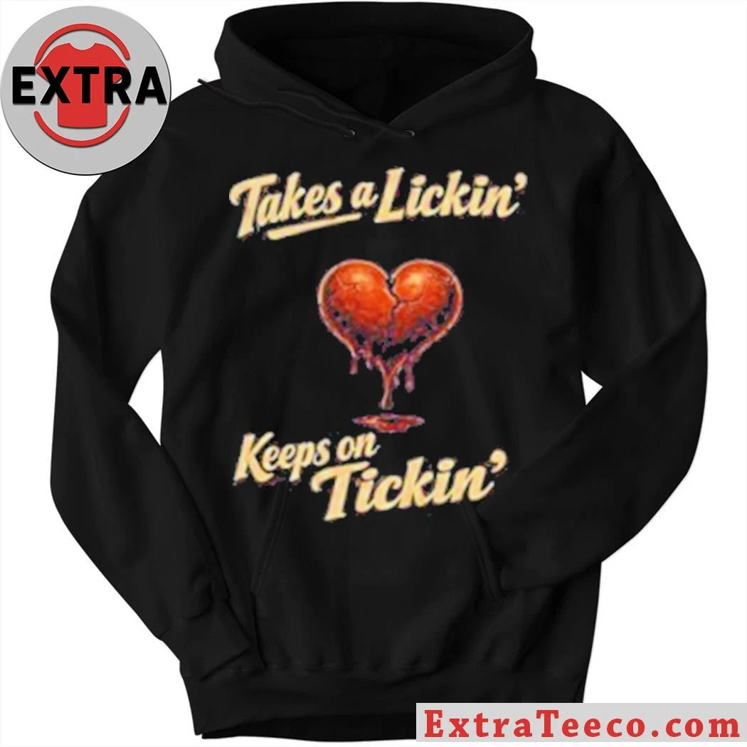 Original Takes A Lickin Keeps On Ticking Heart Shirt
