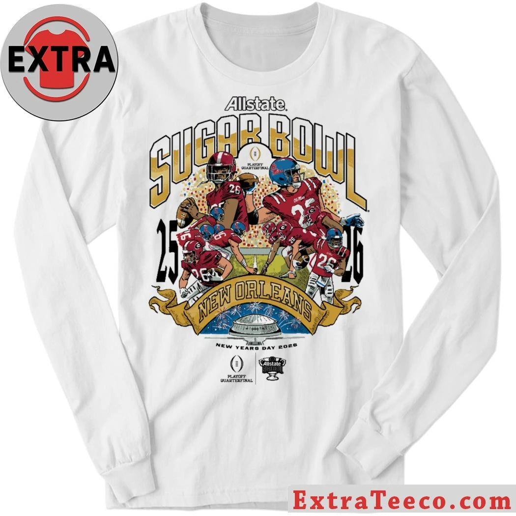 Original The 2025-2026 Allstate Sugar Bowl Playoff Quarterfinal will take place in New Orleans Shirt
