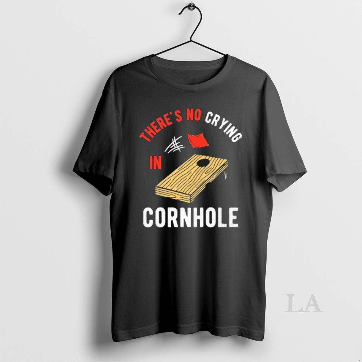 Original Theres No Crying In Cornhole T-Shirts, Hoodie, Sweatshirt | PodTeesHub.com