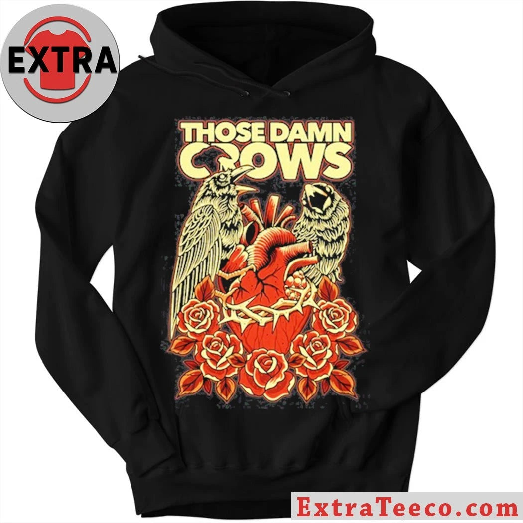 Original Those Damn Crows Heart &amp; Roses Crow Shirt