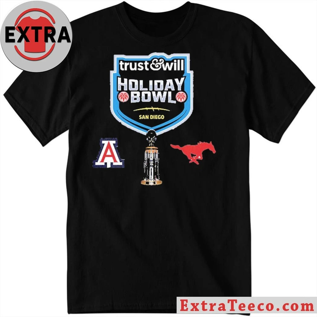 Original Trust &amp; Will Holiday Bowl Arizona Wildcats Versus SMU Mustangs Bowl Season College Football 2025 2026 Logo Shirt