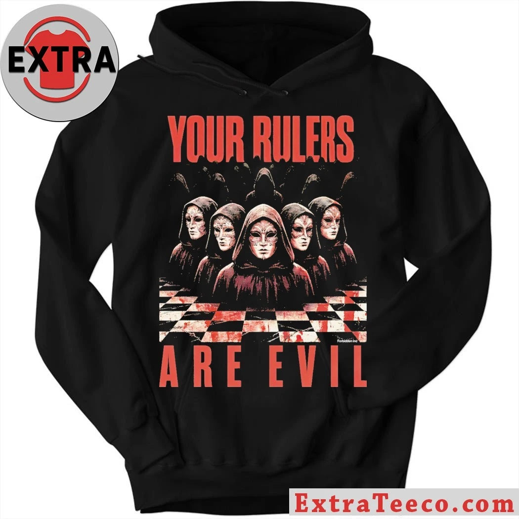 Original Your Rulers Are Evil 2026 T-Shirt