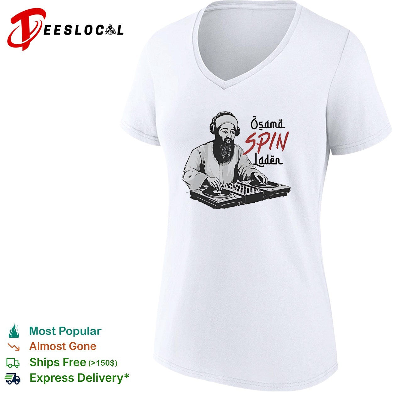 Osama Spin Laden DJ pun shirt