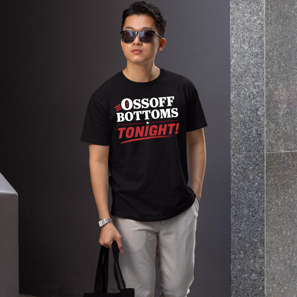 Ossoff Bottoms Tonight Shirt