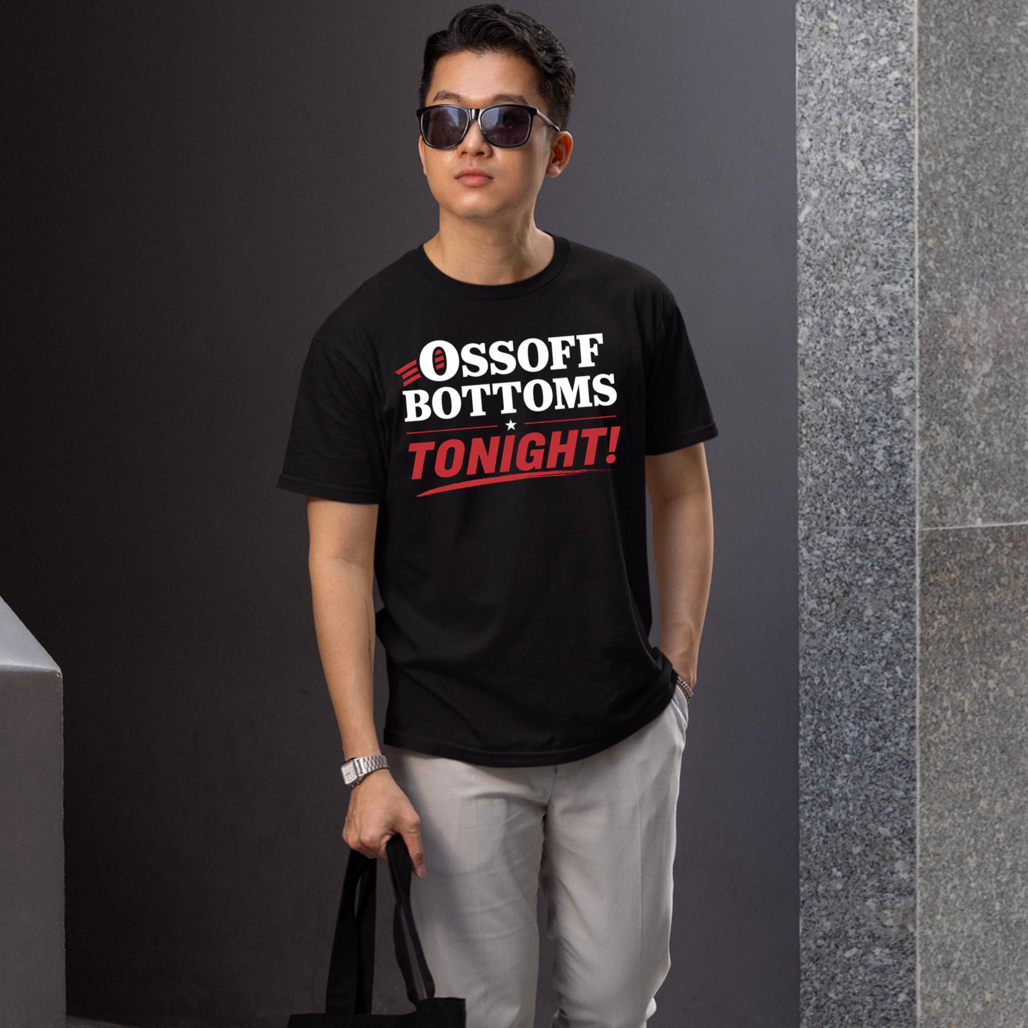 Ossoff Bottoms Tonight Shirt