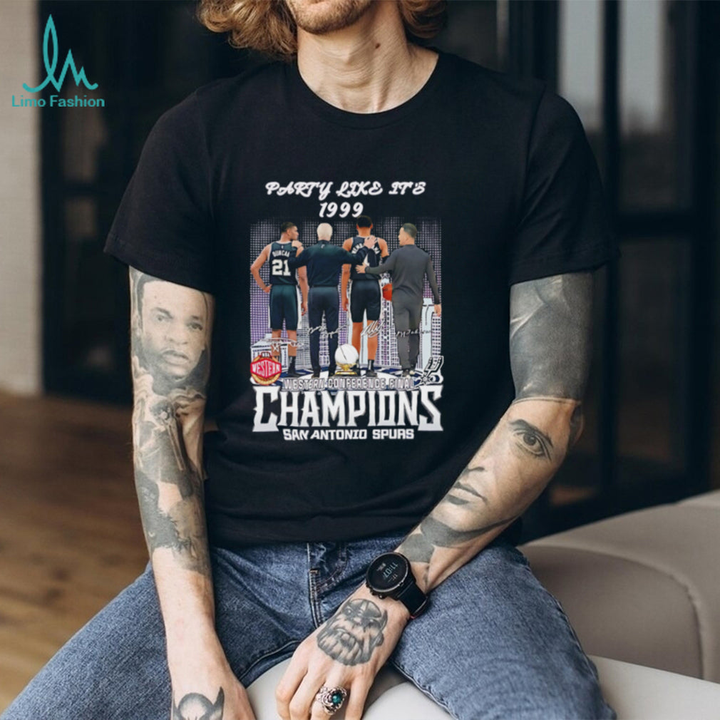 Party Like It’s 1999 San Antonio Spurs Western Conference Champions shirt