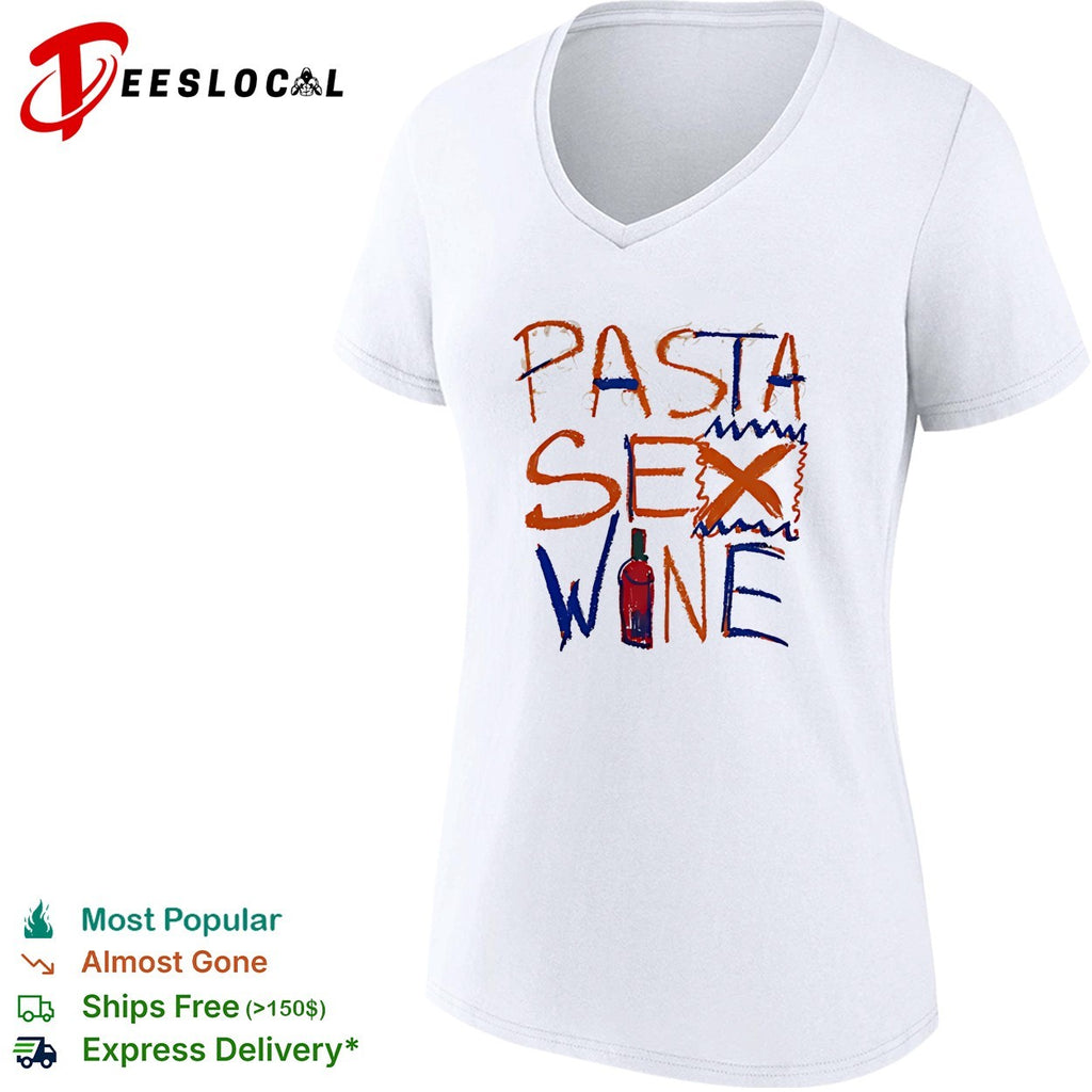 Pasta Sex Wine shirt