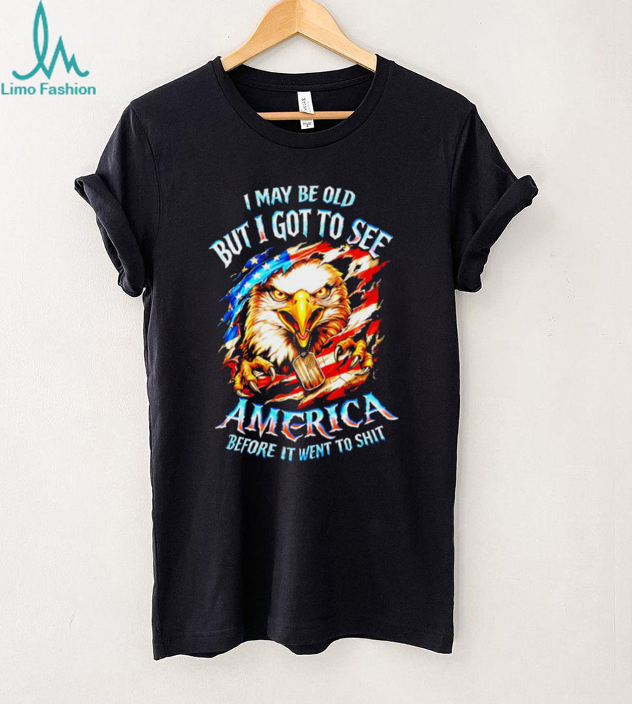 Patriotic Eagle I May Be Old But I Saw America Great T Shirt